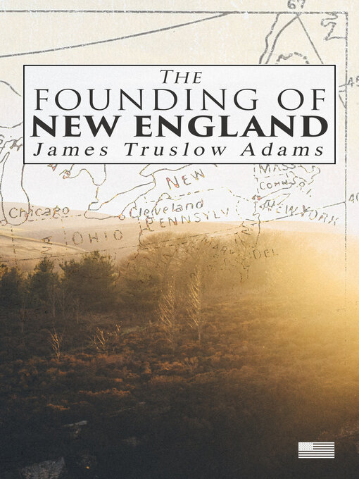 Title details for The Founding of New England by James Truslow Adams - Wait list